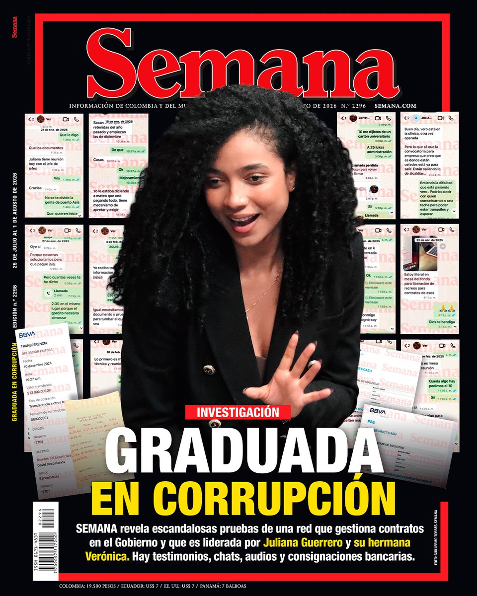 RevistaSemana's tweet photo. #GraduadaEnCorrupción | SEMANA revela las pruebas de una red que gestiona contratos en el Gobierno y que es liderada por Juliana Guerrero y su hermana Verónica. Hay testimonios, chats, audios y consignaciones bancarias.

Vea el contenido completo: https://t.co/ZsRApbjVf7 https://t.co/i8Tsrd5O02