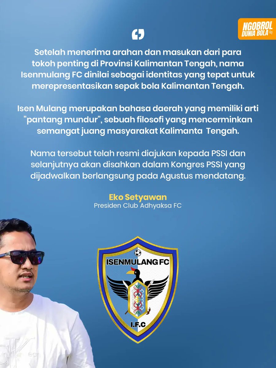 InfosuporterID's tweet photo. Adhyaksa FC bersiap berganti nama menjadi Isenmulang FC yang direncanakan sah pada Kongres PSSI Agustus mendatang.

​Diambil dari bahasa daerah Kalimantan Tengah, "Isen Mulang" bermakna "Pantang Mundur". Nama ini dipilih setelah menyerap arahan para tokoh Kalteng guna menghadirkan identitas sepak bola lokal yang lebih solid dan membanggakan.