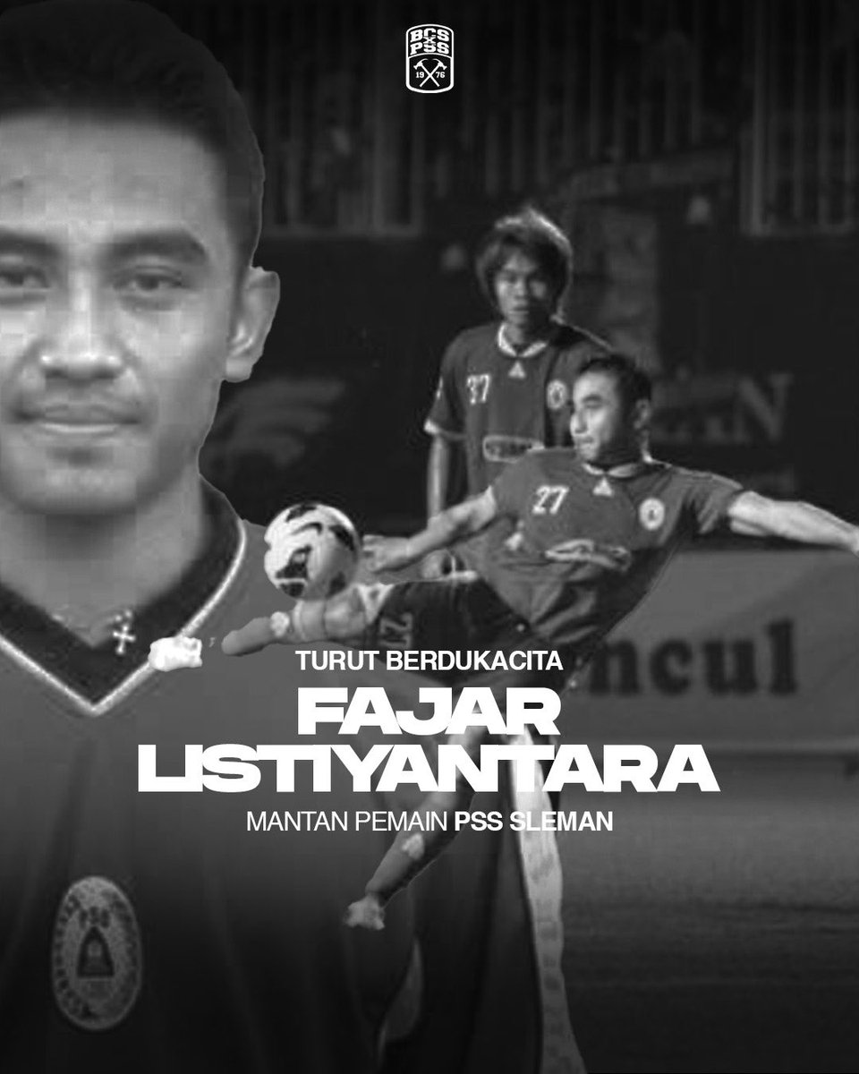 BCSxPSS_1976's tweet photo. Rest in Peace.

Turut berduka cita yang mendalam atas berpulangnya mantan pemain PSS Sleman, Fajar Listiyantara. Terima kasih atas segala dedikasi, perjuangan, dan kenangan indah yang telah diukir untuk Super Elja.

Sugeng tindak, Mas Fajar💚🕊️ https://t.co/z8NI6CC4Vm