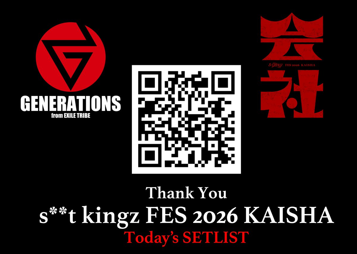 generationsfext's tweet photo. 2026.07.25(Sat)
s**t kingz FES 2026 "会社"

' SETLIST '

M01. PAINT
M02. Diamonds
M03. Make Me Better
M04. チカラノカギリ
M05. Y.M.C.A.
M06. 本心 w/ s**t kingz

▼PLAYLIST
https://t.co/7oJWKmVdZS

▼2026.10.28(Wed) Release "VIBE"
https://t.co/fLq6RIixnS

#GENERATIONS #GENEisBack
#シッキンフェス会社