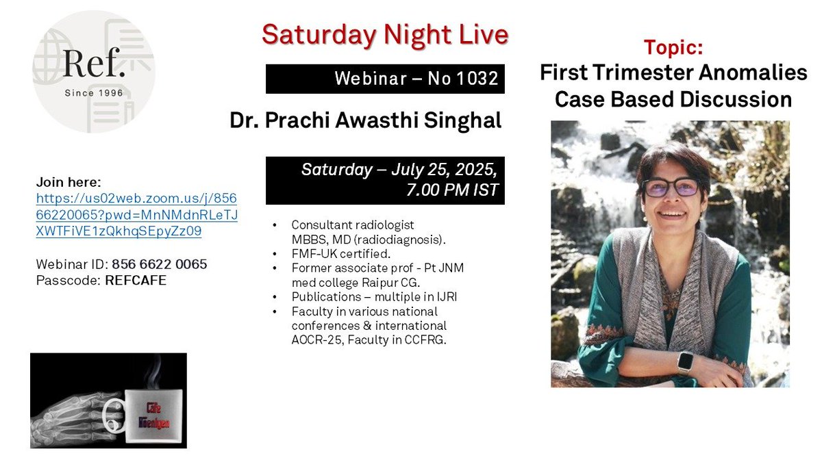 CafeRoentgen's tweet photo. Cafe Roentgen REF Saturday Night Live Webinar #1032: First Trimester Anomalies Case Based Discussion- Dr.Prachi Singhal

When: 25 July , 7-8 pm IST 
Link: https://t.co/yrEaGQljbH
Webinar ID: 85666220065
Passcode: REFCAFE 

#radres #radtwitter @FOAMrad @RadioGyan @samrad77 https://t.co/2SK30S04kY