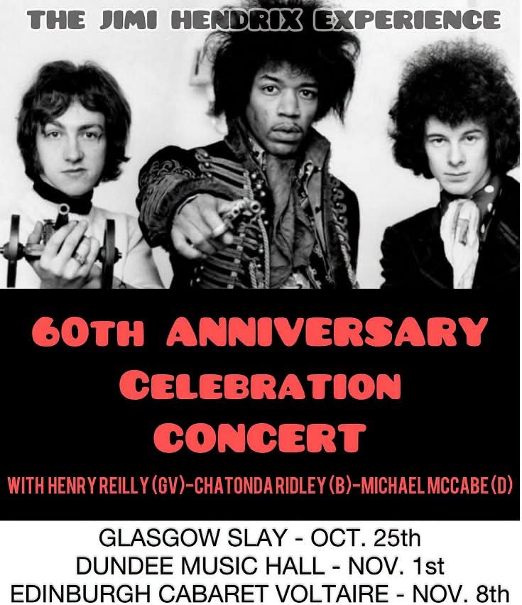 ticketsscotland's tweet photo. Celebrate 60 years of The Jimi Hendrix Experience as Henry Reilly and his trio recreate Hendrix's first UK performance.

SUN 25 OCT 2026 - Slay Glasgow 
SUN 1 NOV 2026 - Music Hall Dundee, Dundee
SUN 8 NOV 2026 - Cabaret Voltaire, Edinburgh

https://t.co/IiaVM42tmZ https://t.co/dn0VKsxR7x
