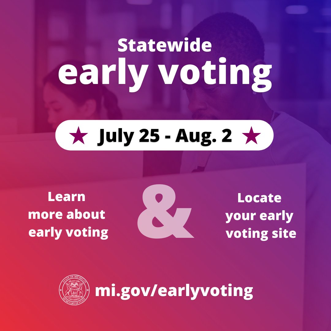 MichSoS's tweet photo. Starting today, Michigan voters can cast their ballot early and in person for the Aug. 4 Primary.

Visit https://t.co/6dKB1RxFAu for more information and to find your early voting site.

And remember to bring your voter ID. https://t.co/FiiIMnDRGH