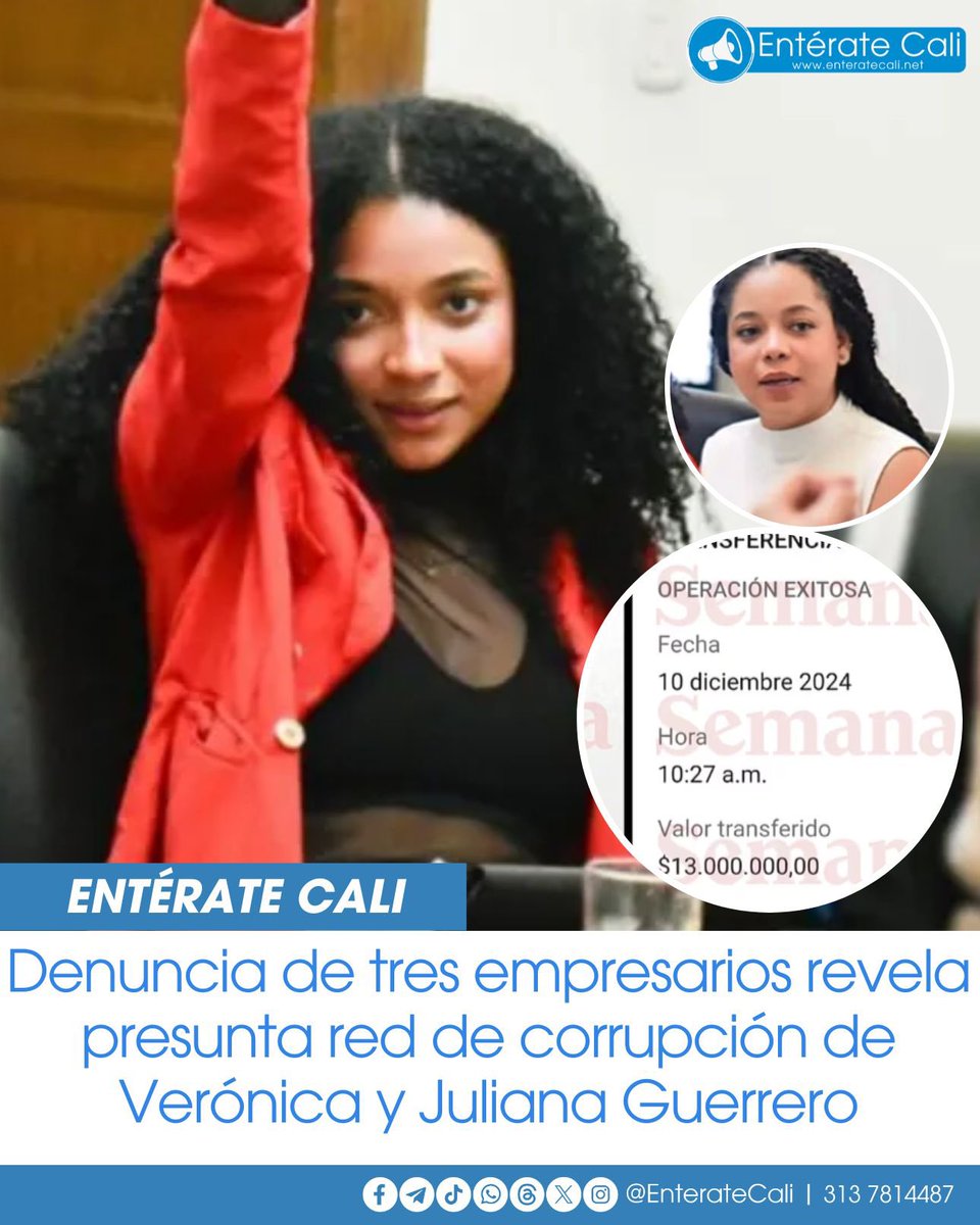 EnterateCali's tweet photo. Un nuevo escándalo se ha destapado en torno a Verónica y Juliana Guerrero, señaladas de operar una presunta red de corrupción dentro del gobierno de Petro.

Las pruebas reveladas por el medio SEMANA, que incluyen conversaciones de chat, audios comprometedores y múltiples consignaciones bancarias, exponen un esquema diseñado para captar millonarios recursos bajo promesas que nunca llegaron a concretarse.

El centro de las denuncias radica en el engaño sistemático hacia diferentes inversores. En particular, la investigación documenta el caso de tres empresarios, que, pidiendo anonimato, detallaron cómo fueron envueltos en acuerdos comerciales con diversos ministerios. 

Según sus relatos, tras ganarse su confianza y cerrar los supuestos tratos, las hermanas desaparecieron o cortaron la comunicación sin cumplir con su parte de los compromisos adquiridos.

El impacto financiero de esta operación es considerable y está respaldado por los rastros bancarios. De acuerdo con las cuentas y los registros de los tres afectados, las sumas de dinero entregadas a las hermanas Guerrero superan los 600 millones de pesos. Este capital, transferido con la expectativa de ejecutar los negocios acordados, terminó en las cuentas de la presunta red sin que existiera ninguna retribución o avance material.

Frente a ese dinero, los empresarios señalaron: "Nos robaron y no quieren devolver la plata". Adicionalmente, Juliana Guerrero atraviesa una investigación por presentar títulos falsos para obtener un alto cargo en el gobierno de Petro. 🇨🇴⚖️🤔