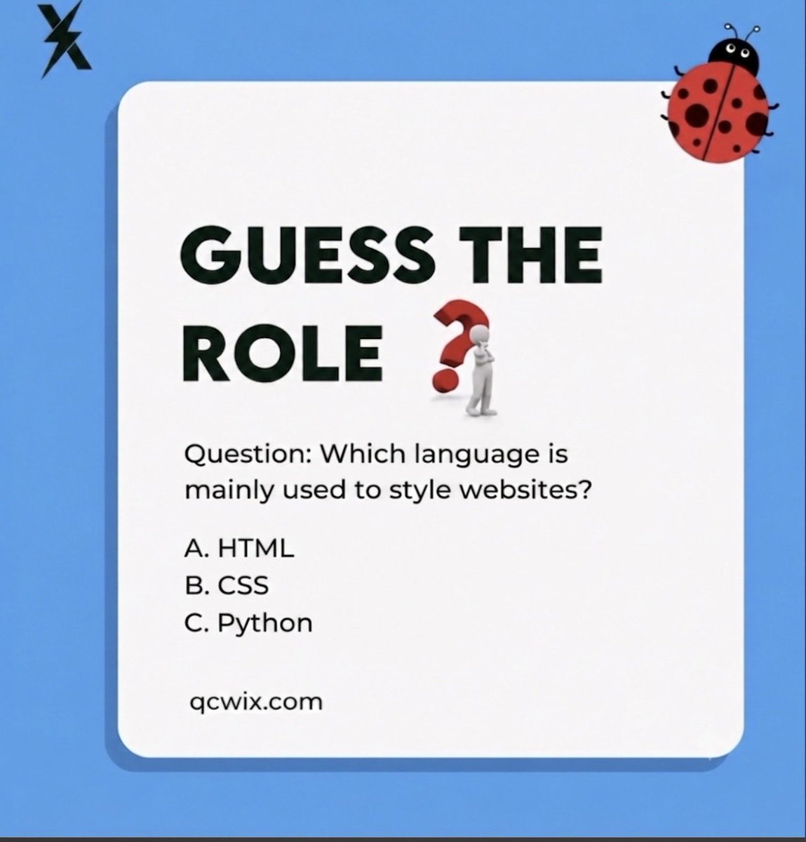 qcwix's tweet photo. Which language shapes the look of the web? 🤔 Put your dev knowledge to the test! Leave your guess (A, B, or C) in the comments below! 👇
#CodingChallenge #WebDevQuiz #CSS #HTML #Python https://t.co/4RjDeLRYgU