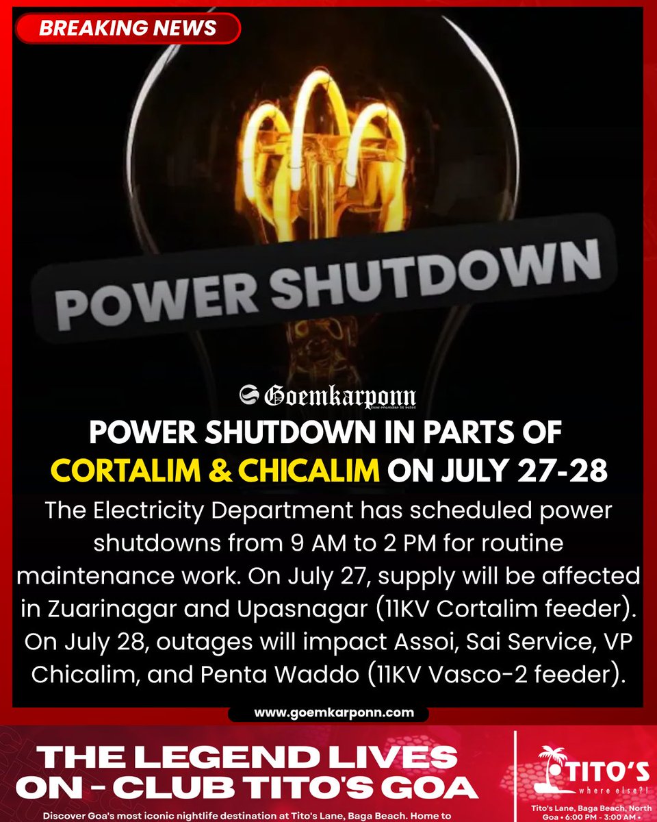 goemkarponnlive's tweet photo. Power Shutdown in Parts of Cortalim &amp; Chicalim on July 27-28 

#GoaNews #PowerShutdown #GoaElectricity #Cortalim #Chicalim #Vasco #GoaUpdates https://t.co/NMSXsbFXiR