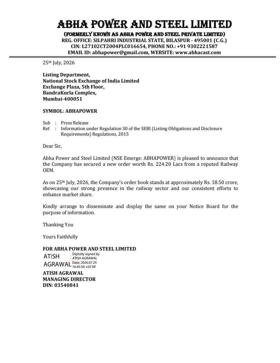 nileshkurhade's tweet photo. 📌 Abha Power and Steel Limited informed the exchange about a new order worth ₹2,24,20,000 from a reputed Railway OEM for the supply of castings. As on 25/07/2026, the Company’s order book stands at approximately ₹18.50 crore. #SME #ABHAPOWER 🚂📦 https://t.co/DKPyzgMR5G