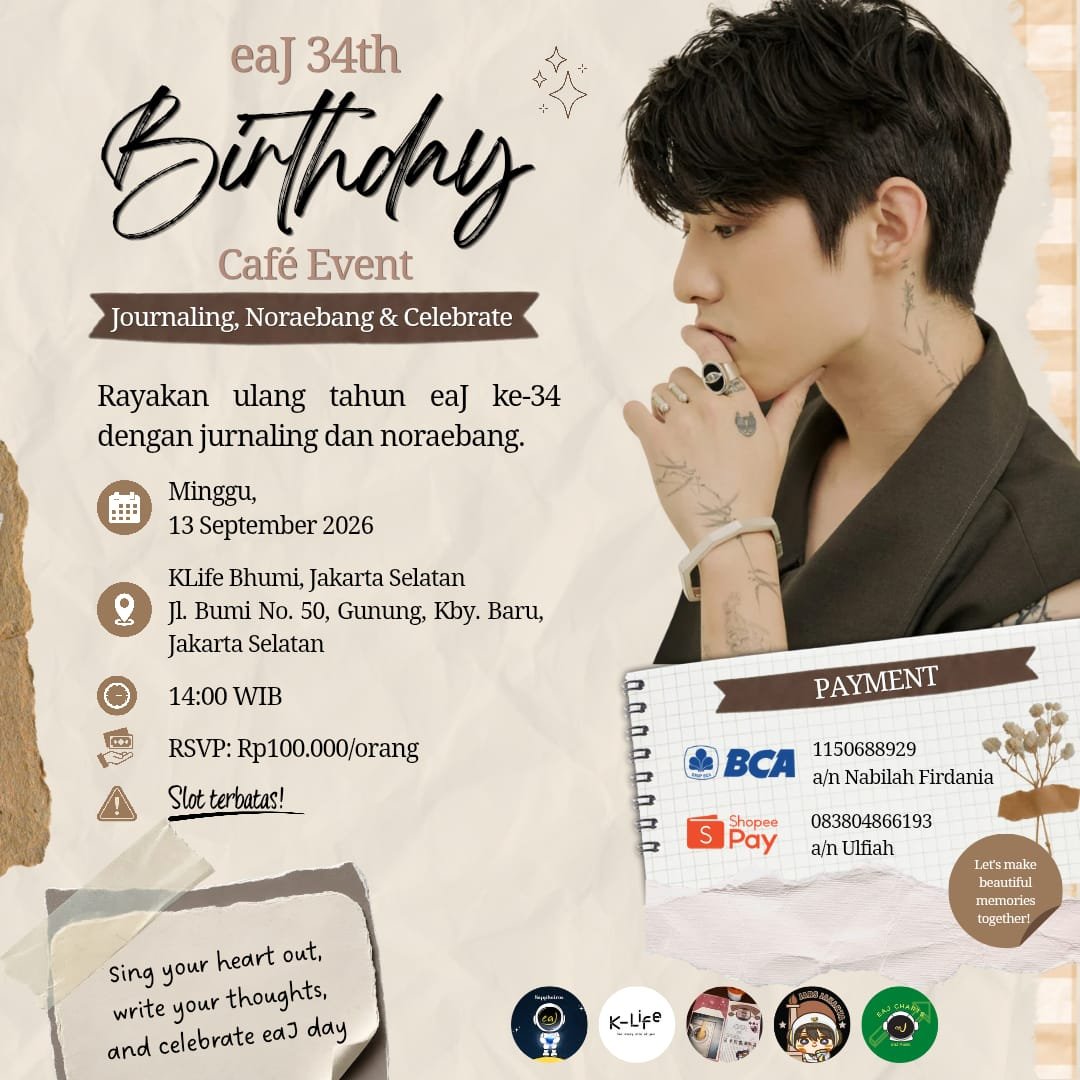 sappheirosteam's tweet photo. 🎉eaJ 34th Birthday Café Event✨️

Rayakan ulang tahun eaJ (@eaJPark) dengan journaling, norebang & celebrate 🎁

📅 Minggu, 13 September 2026
📍 K-Life Bhumi
Jl. Bumi No. 50, Gunung, Kby. Baru, JakSel
🕑 14.00 WIB
🎟️ Rp100.000/orang
⚠️ Limited Slot!
 
1 RSVP = 1 PAX

📎https://t.co/MQ4BqJ7dmP

#eaJPark #eaJ34thBirthday #HappyeaJDay