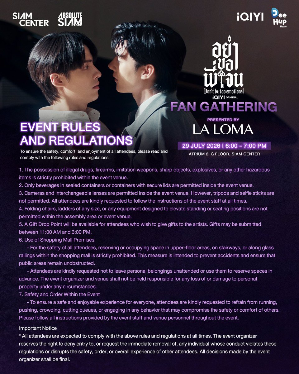 DBTE_iQIYI's tweet photo. 💌 “Don’t Be Too Emotional Fan Gathering”
เตรียมพบกับเจนใหญ่และเจนเล็ก ในการรวมพลครั้งแรกเพื่อมาเจอกับทุกคน
ภายในงานยังมี Giveaway สุดพิเศษจาก La Loma x อย่าขอพี่เจน สำหรับ 100 คนแรก
และความพิเศษมากมายที่คุณจะไม่ได้เห็นที่ไหนมาก่อน แล้วมาให้กำลังใจพวกเรากันเยอะ ๆ น้า
*** หากโซนนั่งครบตามจำนวนที่ทีมงานกำหนด สามารถให้กำลังใจนักแสดงในบริเวณสถานที่จัดงานได้

💌 “Don’t Be Too Emotional Fan Gathering”
Get ready to meet Big Jane and Little Jane at their very first fan gathering, 
where they’ll be seeing everyone up close.
Enjoy an exclusive giveaway from LA LOMA x อย่าขอพี่เจน, available for the first 100 attendees, along with many special moments you won’t find anywhere else.
Come and show us your support, we can’t wait to see you there!
*** If the seating area is full, you’re still welcome to come by and cheer on the cast around the event space!

👨🏻🦔 : @Tee_wongsajaem @HengmarkII 
🗓️ : 29 July 2026
🔐 : 18:00 น. - 19:00 น. l 6-7 PM (GMT+7)
📍: Atrium 2 ชั้น G, Siam Center

💜 Start Trend
17.30 น. | 5.30 PM (GMT+7)
Keyword : DBTE FAN GATHERING
Hashtag : #.รวมพลอย่าขอพี่เจน

#DontBeTooEmotional
#อย่าขอพี่เจน
#iQIYI
#iQIYIOriginal 
#DeeHupHouse