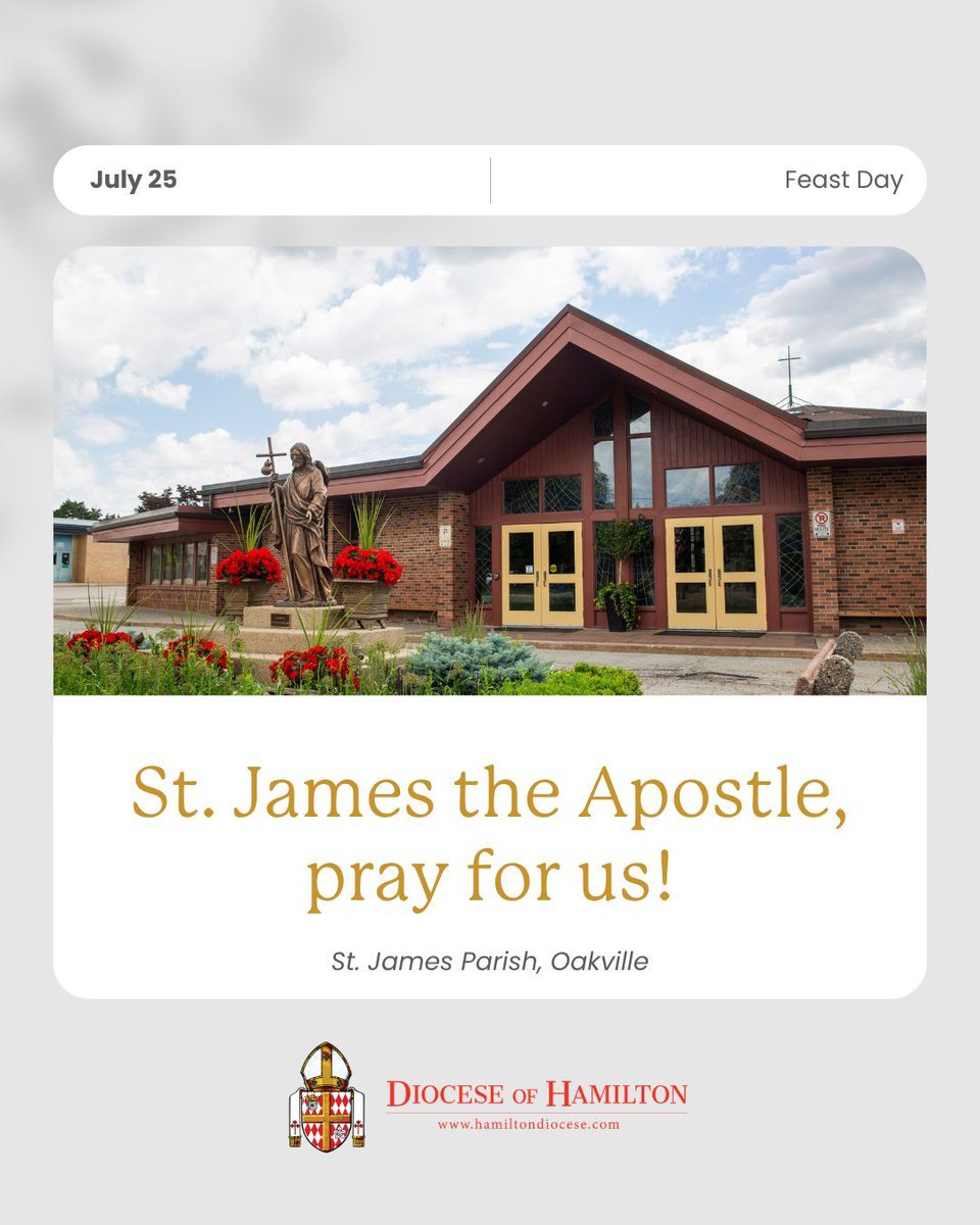 DioceseHamilton's tweet photo. Today we celebrate the Feast of St. James the Apostle, one of the first disciples called by Christ.
In the Diocese of Hamilton, St. James Parish is located at 231 Morden Road, Oakville. https://t.co/HxKG7jJnLT
St. James the Apostle, pray for us.
#FeastDay #StJames https://t.co/u5C9XWall3