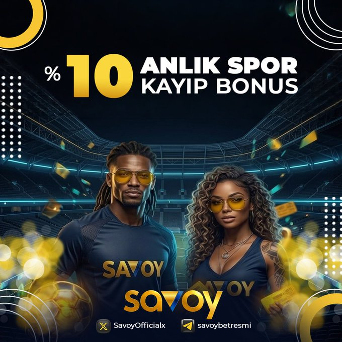 SavoyOfficialx's tweet photo. 👉 SAVOY GİRİŞ: https://t.co/iuIue72r0S

⚽️ SAVOY %10 ANLIK SPOR KAYIP BONUSU ⚽️

😎 Kayıplar Savoy’da fırsata dönüşüyor!

✅ Gün içinde min. 100₺ ve üzeri kaybınıza talep edebilirsin!

💯 1 Katı Çevrim , Kazanç sınırı Yok!

🍀 Yüksek oranlar ile bahis keyfi Savoy da Yaşanır https://t.co/DUv5O8fOgM