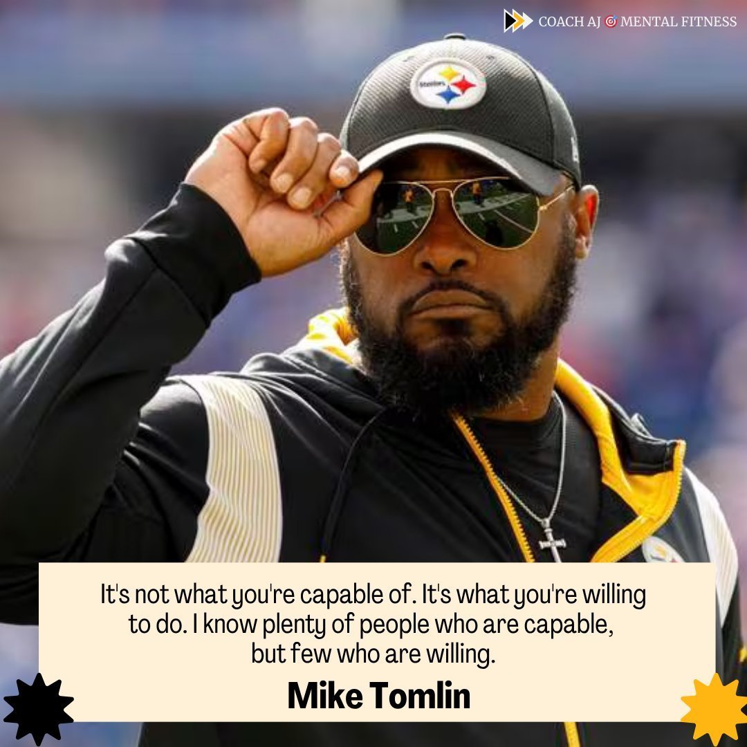 coachajkings's tweet photo. Mike Tomlin said, "It's not what you're capable of. It's what you're willing to do." 

t reframed my entire mindset.

I stopped asking: "Can I do this?" and started asking: "Will I do what it takes?"

Most people won't. Here are the 4 costs they refuse to pay: https://t.co/bpd9nbxctQ