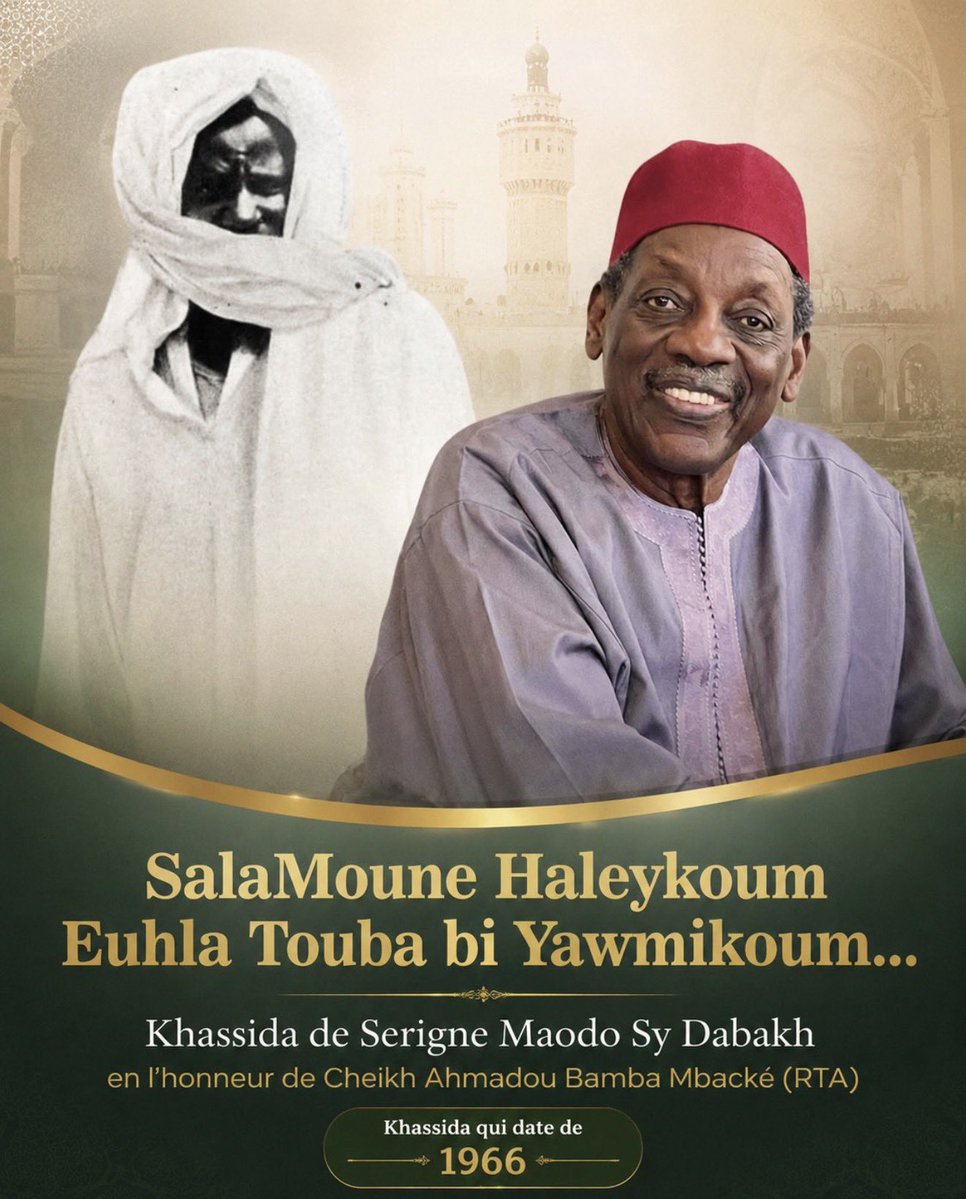 MamadouIbnAbdal's tweet photo. Khassida de Serigne Maodo Sy Dabakh en l’honneur de Cheikh Ahmadou Bamba (RTA).

“Que la paix soit sur vous en votre jour, ô fils de Touba ! Quel honorable jour où le pôle Cheikh Ahmadou Bamba est retourné de son exil !”

#MagalTouba  #SerigneMaodoSyDabakh #Tivaouane  #Touba https://t.co/bXFYxEcvUX