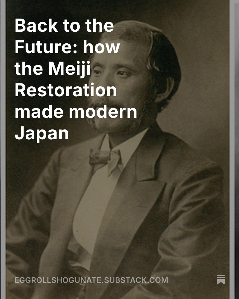 EggrollShogun's tweet photo. Why did Japan among the non-Western countries modernise first? And how so quickly? This is a  puzzle of history, with real relevance to development dates today.

I've written a short history of the event that launched Japanese modernity: the Meiji Restoration. 

Link in thread 🧵 https://t.co/sn3RZkN8jG