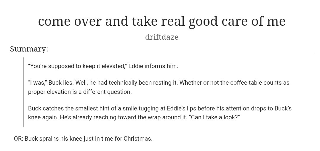 buckfujo's tweet photo. come over and take real good care of me

rated t | 3.9k
– buck and eddie spend christmas together after buck sprains his knee. they end up talking about the things theyve been avoiding
#118holigaysevent

https://t.co/1BbrtH8ROS https://t.co/deMtn0DEZk