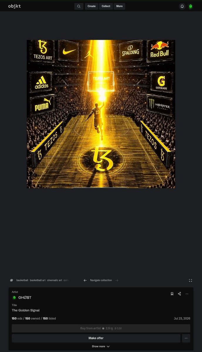 nakamoto330's tweet photo. 🏀 The Golden Signal
150 editions | 2.5 ꜩ
Now available on Objkt.
A moment where gold, sport, and digital art collide. ✨
#NFT #Tezos #TezosArt #Objkt #NFTArt #DigitalArt #SportsArt #BasketballArt #CryptoArt https://t.co/wQAD0aArar