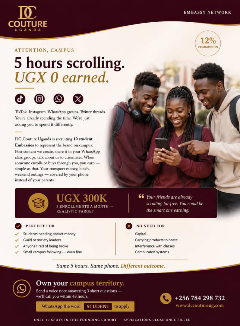 Katambulajulie3's tweet photo. 🎓 ATTENTION STUDENTS! 🎓
Campusers, are you tired of being broke?
📱 5 Hours Scrolling
💰 UGX 0 Earned
TikTok. Instagram. WhatsApp.
You're already spending time on your phone—we're simply asking you to spend it differently.
DC Couture Uganda is recruiting 10 Student Embassy Repr https://t.co/e83svCLbHi
