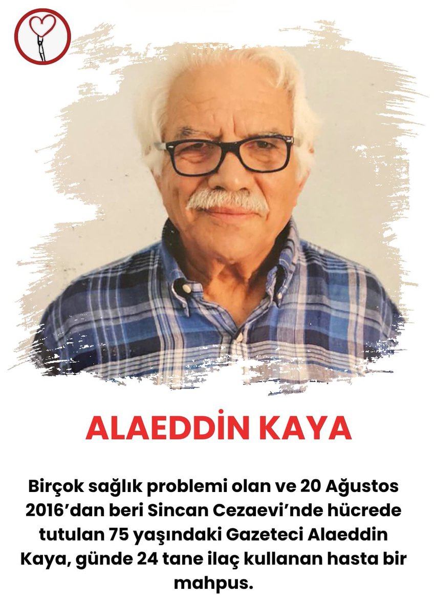 Hapsedilenlr's tweet photo. Alaeddin Kaya,73 yaşında ve suç delili olmamasına rağmen 8 yıidır hücrede tutuluyor. Vertigosu, diyabeti, böbrek yetmezliği ve daha bir çok sağlık sorunu var. Günde 20'den fazla ilaç kullanıyor.

İşkenceciler Yargılanacak
#FileninSultanları 
#yağmur https://t.co/f9N8pRVZWV