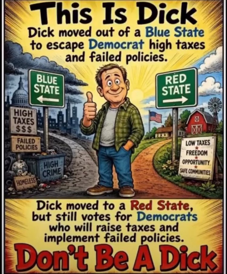 CreasonJana's tweet photo. BWWWAAAHAHAHAHA … This explains everything I’ve been saying for months.

Those STUPID Democrats leaving the Blue states because of taxes and regulations due to their votes … Move to Red states and keep voting for stupid Democrats.

The definition of stupidity is … Doing the same thing over and over again, expecting different results!