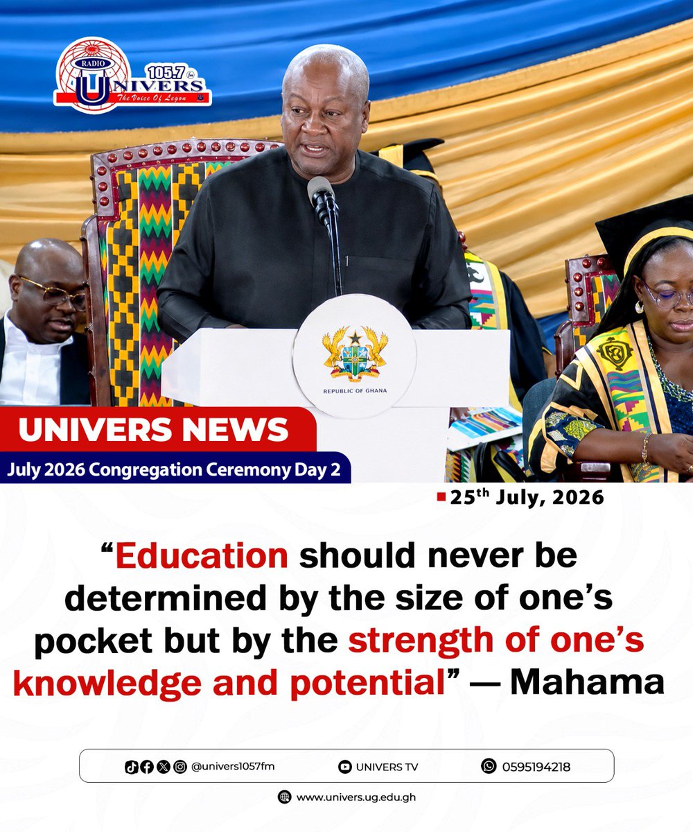 univers1057fm's tweet photo. "Education should never be determined by the size of one's pocket but by the strength of one's knowledge and potential" β President Mahama
#UGCongregation2026
#UniversNews
#RadioUnivers https://t.co/pewGuUdcgb