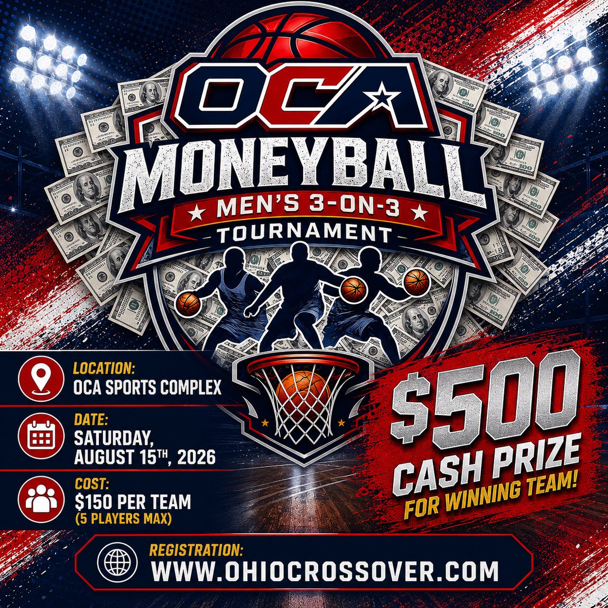 OhioCrossover's tweet photo. 📣📣📣 Compete…Win…Get Paid! Registration is now available for our Men’s 3-on-3 MONEYBALL Tournament! The deadline to register is Sunday, August 9th. Register today at https://t.co/NTSAeDFWDt! https://t.co/k5efxZ3Fpk