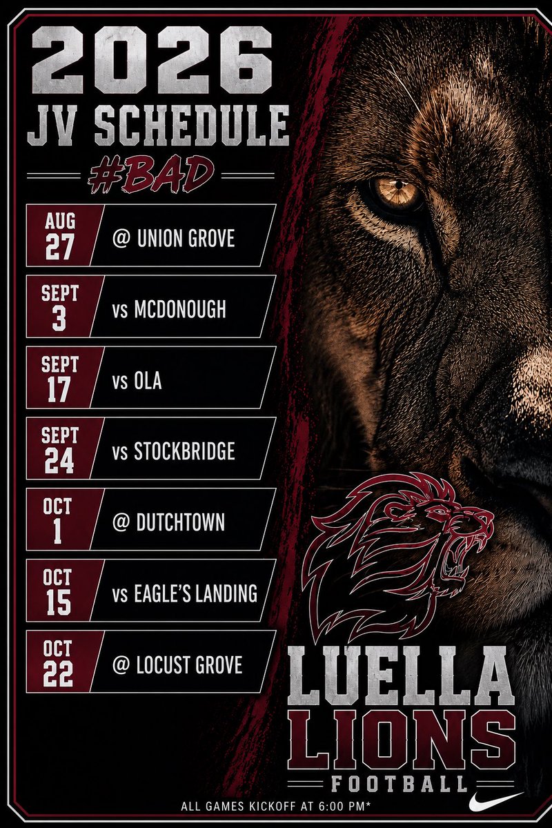 Luella_FB's tweet photo. 🏈 The Future is Here. 🦁

The 2026 Luella Lions JV Football Schedule is officially set!

⏰ Kickoff: 6:00 PM

Be there. Be loud. #BAD

#LuellaLions  #JVFootball #FridayNightLights #BuildTheProgram https://t.co/rgIfefQ1kR