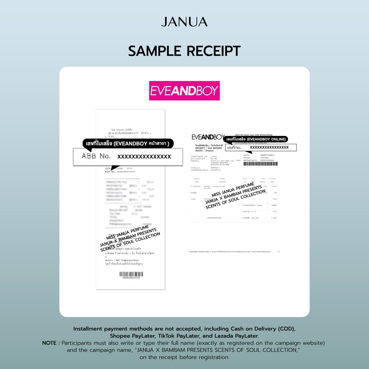 hellojanua's tweet photo. SAMPLE RECEIPTS FOR REGISTRATION
TIKTOK | SHOPEE | LAZADA | EVEANDBOY

Please check the sample receipts below, which can be used when uploading your proof of purchase during registration for the
“JANUA X BAMBAM PRESENTS SCENTS OF SOUL COLLECTION EXCLUSIVE EVENT JANUA EXPERIENCE WITH BAMBAM”

📌 Registration Period
27 July 2026, 12:00 PM – 30 September 2026, 11:59 PM

Register via the JANUA website: https://t.co/7bwxqyweYa

Both online purchases and purchases made at participating offline stores are eligible.

#JANUAXBAMBAM
#JANUASCENTSOFSOUL
