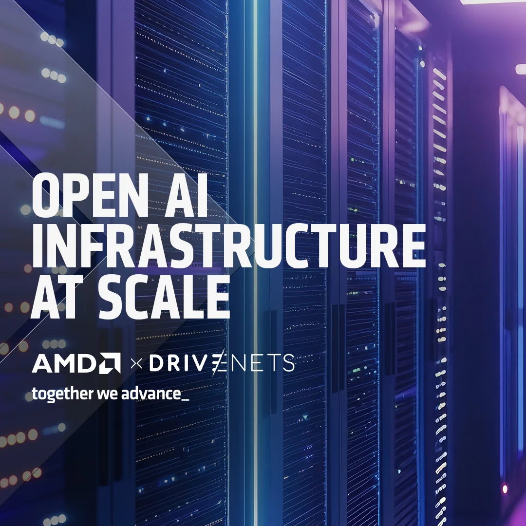 A modern server room with rows of illuminated servers. The text reads, "Open AI Infrastructure at Scale. AMD x DriveNets. Together we advance.