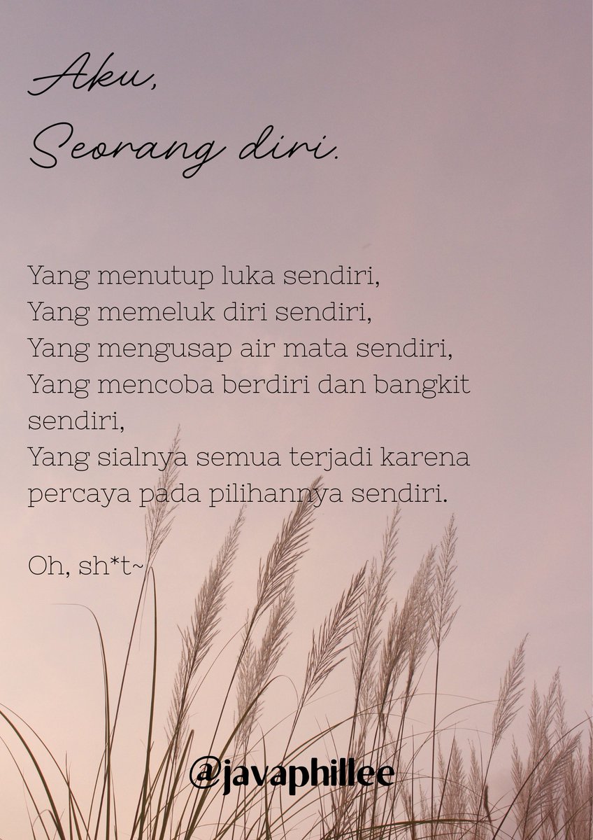 javaphillee's tweet photo. Padahal semua pilihan sendiri, termasuk kamu :') https://t.co/7rL97kZrJ9