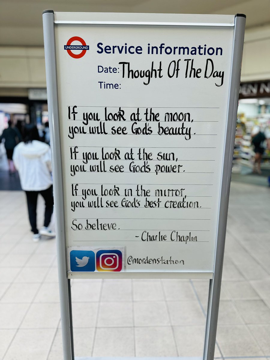 MordenStation's tweet photo. Saturday 25th July 2026 Thought Of The Day From Morden Underground Station By Charlie Chaplin https://t.co/1Tt5JhndxG