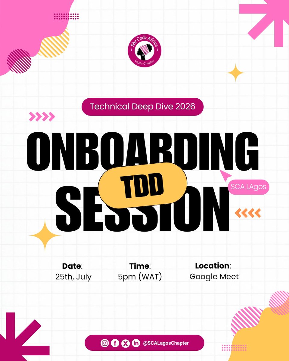 SCALagosChapter's tweet photo. Ready to kickstart your Technical Deep Dive journey? 🚀
Join us for the 2026 TDD Onboarding Session as we walk you through everything you need to know before we begin.
📅 25th July
🕔 5:00 PM (WAT)
See you there! 🩷
#SCALagos #SheCodeAfrica #TechnicalDeepDive #WomenInTech https://t.co/rhOOAp2S8m