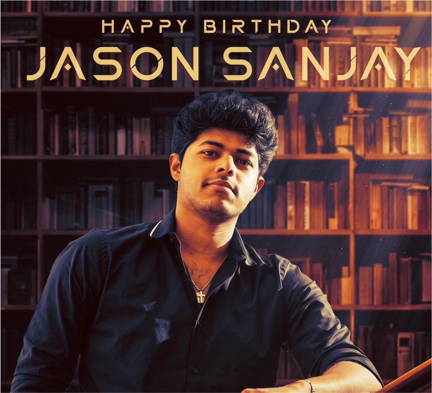 sunboxmediaoffl's tweet photo. Happy Birthday to the promising filmmaker @official_jsj 🎉 May your passion continue to pave the way for success and remarkable achievements. ✨

#HBDJasonSanjay https://t.co/QvEQFDozPB