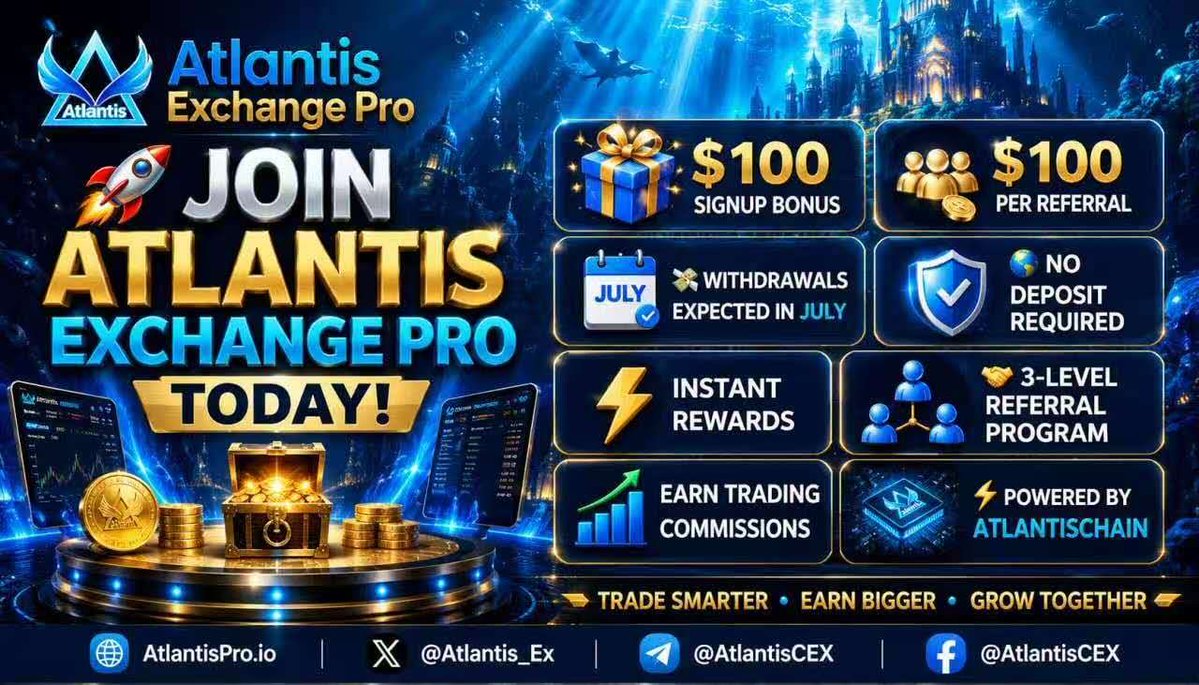 Atlantis_Ex's tweet photo. 📣 Important Updates on Atlantis Exchange Pro 🇺🇸🌎🔥🚀

As of July 25, 2026, Atlantis Exchange Pro has completed a dozen upgrades across its system and database at: https://t.co/g5q9qDMj9M

✅️ To date, the following features are available for 24/7 operation:

1️⃣ Deposit of all listed assets issued on AtlantisChain

2️⃣ Deposit of all listed assets issued on BNB Chain

3️⃣ Spot Trading for 44+ trading pairs

4️⃣ Instant $100 Registration Bonus

5️⃣ Instant $100 Referral Bonus per Valid Invite

6️⃣ Circulating Assets: ~$10 billion

7️⃣ Approximately 100,000 ATC 2.0 issued on BNB Chain have been successfully deposited and absorbed by the market through trading without causing a market crash.

8️⃣ Approximately 1 trillion ILUC issued on BNB Chain have been successfully deposited and absorbed by the market through trading without causing a market crash.

9️⃣ Nearly 1,000 new millionaires have emerged through early participation, referrals, and successful trading on Atlantis Exchange Pro since June 3, 2026.

👉 However, upgrades for the following 12 blockchains are still in progress before they are opened for operation:

1) Arbitrum
2) Base
3) Bitcoin
4) Cardano
5) Dogecoin
6) Ethereum
7) Polygon
8) Solana
9) Stellar
10) The Open Network (TON)
11) TRON
12) XRP Ledger (XRPL)

➡️ Upon completion of the above blockchain network upgrades, the trading system, KYC system, and withdrawal system will also be upgraded before the official opening, with withdrawals of up to $100 million per KYC-verified user.

👷‍♂️ We continue working to enhance the platform's security, functionality, and ease of use for all users.

👭👬 While we are upgrading the platform in both functionality and technology, please keep inviting your friends to register using your referral link and become members of your sub-community for both instant and long-term wealth growth on Atlantis Exchange Pro.

🙏 We sincerely appreciate the continued support and patience of all digital citizens of Atlantis Kingdom.

#AtlantisChain
#AtlantisCoin
#AtlantisExchange
#AtlantisX
#AtlantisWTF
#UltraSuperFastBlockchain
#ATC20
#Stablecoin
#UtilityCoin
#Memecoin
#USDA
#CNYC
#CNYCoin
#RWA
#Bitcoin
#Solana
#Ethereum
#BSC
#TRON
#AI
#Quantum
#Web3