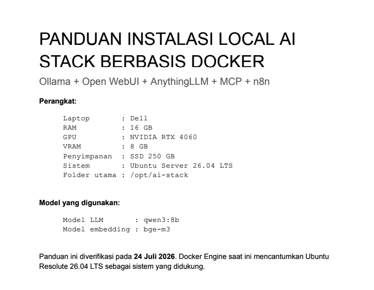 dntyk's tweet photo. Gue kira butuh GPU mahal buat jalanin AI lokal, ternyata RTX 4060 8GB VRAM cukup.

Stack lengkap, ada Ollama, Open WebUI, AnythingLLM, MCP, n8n. Pake qwen3:8b sebagai LLM utama.

PDF panduan 62 halaman ini covers semuanya dari awal sampe troubleshooting, worth banget! https://t.co/nwD9XJPP1K