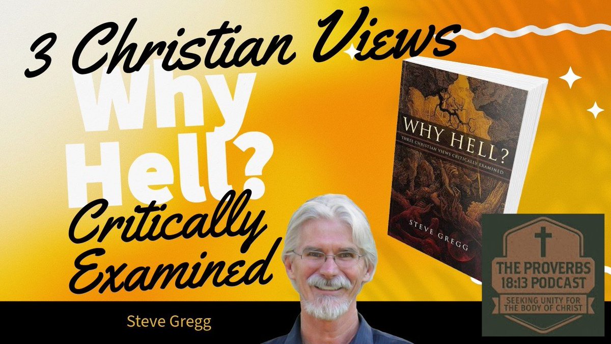stevegreggvideo's tweet photo. https://t.co/QGzhWakLdn
#hell #christian #viewpoints #annihilationism #conditionalimmortality #universalism #universalreconciliation #eternalconcioustorment #bible #god #characterofgod   #proverbs1813podcast #stevegregg #thenarrowpath https://t.co/NLZa3rLnO7