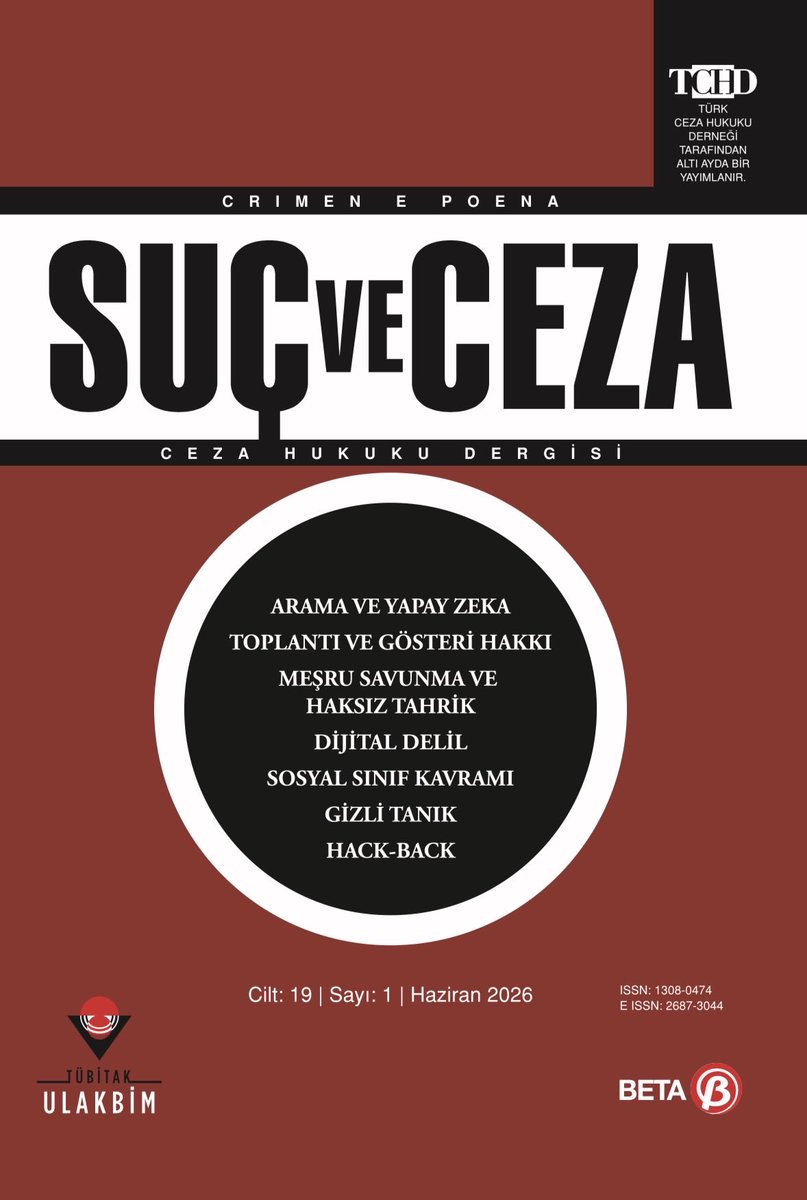 TchdOrgTr's tweet photo. Suç ve Ceza'nın 2026/1 sayısını .pdf formatında okuyabilir, indirebilirsiniz. #suçveceza - Arama ve Yapay Zeka - Toplantı ve Gösteri Hakkı - Meşru Savunma ve Haksız Tahrik - Dijital Delil - Sosyal Sınıf Kavramı - Gizli Tanık - Hack-Back
https://t.co/1zmzJPmSx6 https://t.co/ZgGG2X3Z9a