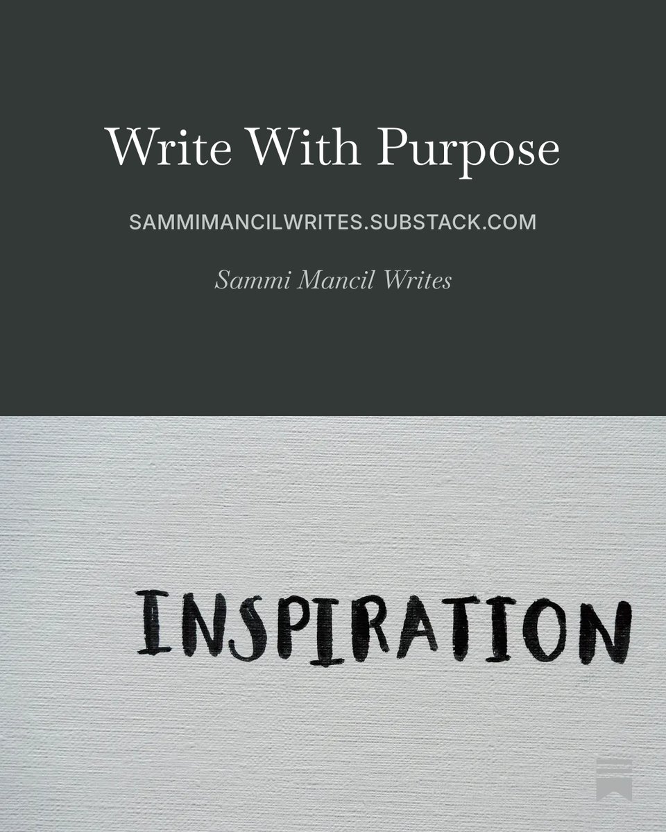 KittenMancil's tweet photo. New Post --> Write With Purpose https://t.co/bqQuo8mc95 

Sammi Mancil Writes - Only on #Substack 

#writingcommunity #writersofx #substackwriter #authorlife #saturdayinspiration #writers #amquerying https://t.co/HzLSbudP2x