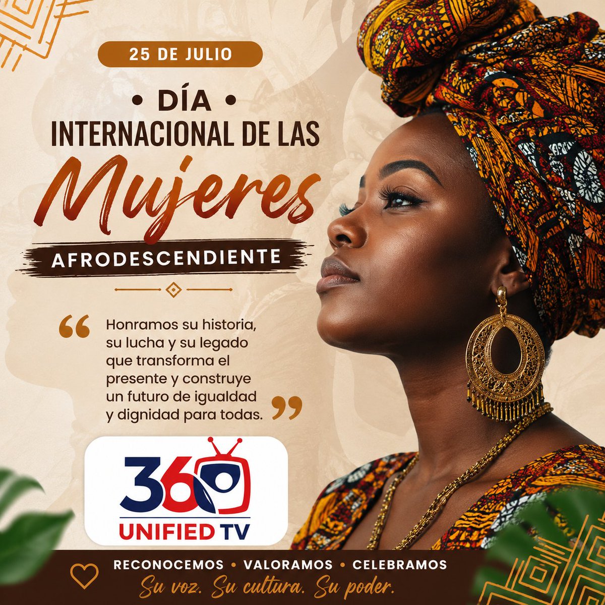 360unifiedtv's tweet photo. #SabiasQue | Hoy 25 de Julio celebramos el Día Internacional de las Mujeres Afrodescendiente.
Celebramos la fuerza, la historia y el legado de las Mujeres Afrodescendientes. https://t.co/DdCn11Ahpp