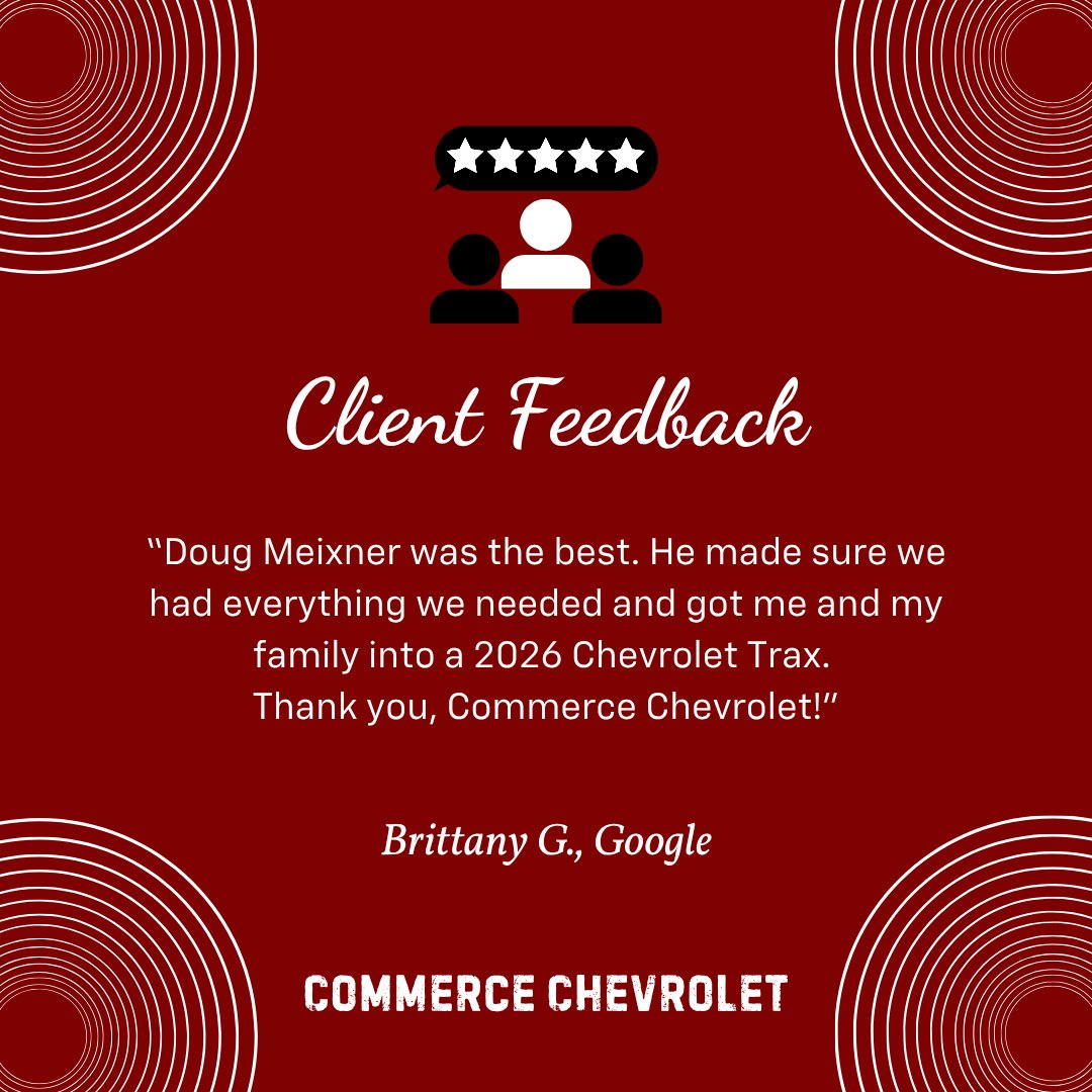 Commerce_Chevy's tweet photo. Thank you for your feedback, Brittany. We're happy Doug was able to assist you and your family throughout the process and help you into your new Chevrolet Trax. We appreciate your business and support. https://t.co/LnDdVfWAxQ