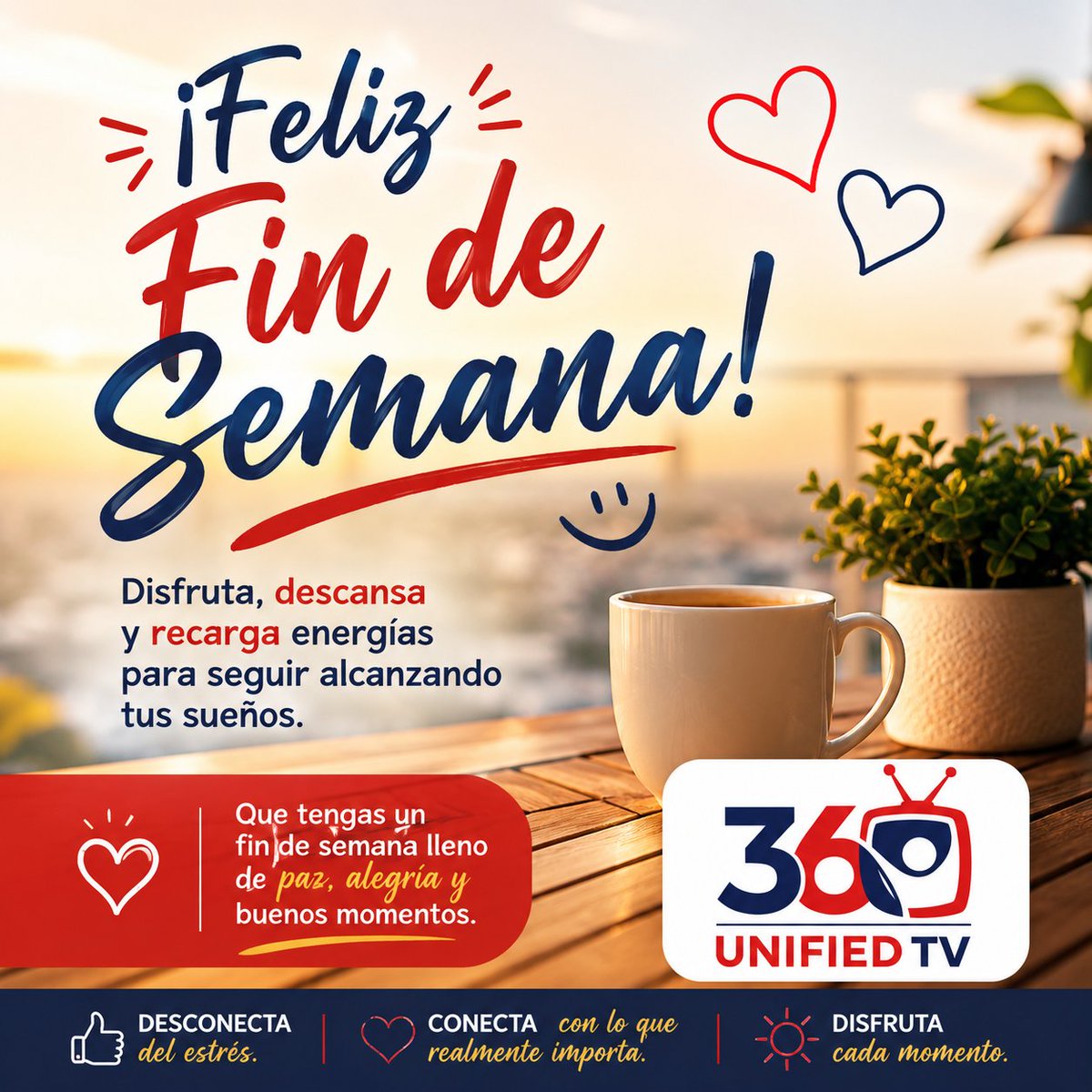 360unifiedtv's tweet photo. #MOTIVACION | ¡Feliz fin de semana!
Es tiempo de descansar, compartir con quienes más quieres y recargar energías para volver con más fuerza. Que estos días estén llenos de paz, alegría y momentos inolvidables. https://t.co/hfMLb1ABdk