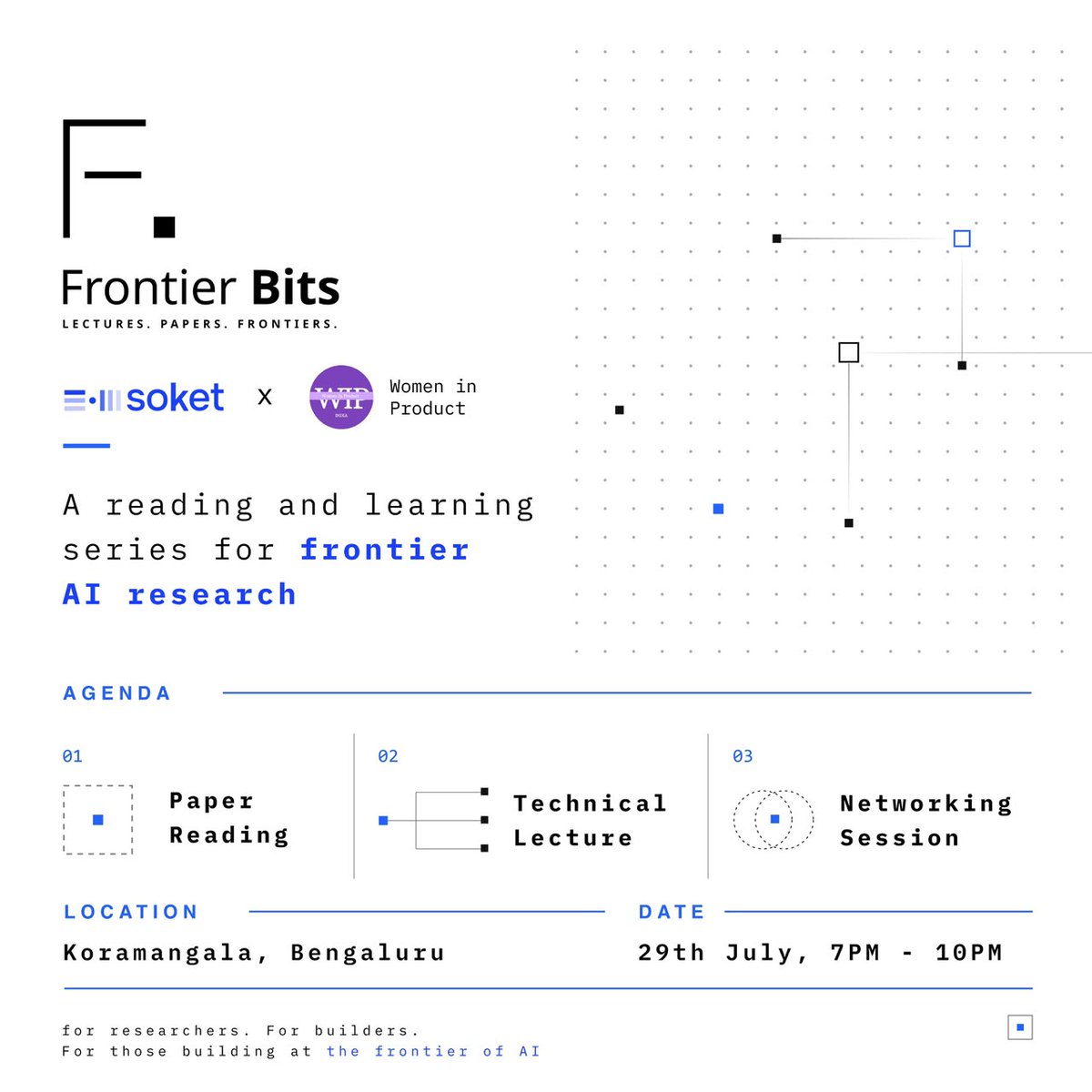 soketlabs's tweet photo. A few months ago we opened our internal paper readings &amp; technical discussions to the community. That’s how Frontier Bits started.

Details: 29 July, 7–10 PM, Koramangala.
OPD deep dive + NVIDIA Megatron lecture + networking 
@wipindia 

Limited seats → https://t.co/JkLXAjEmMP https://t.co/aQ8EMI3cJn