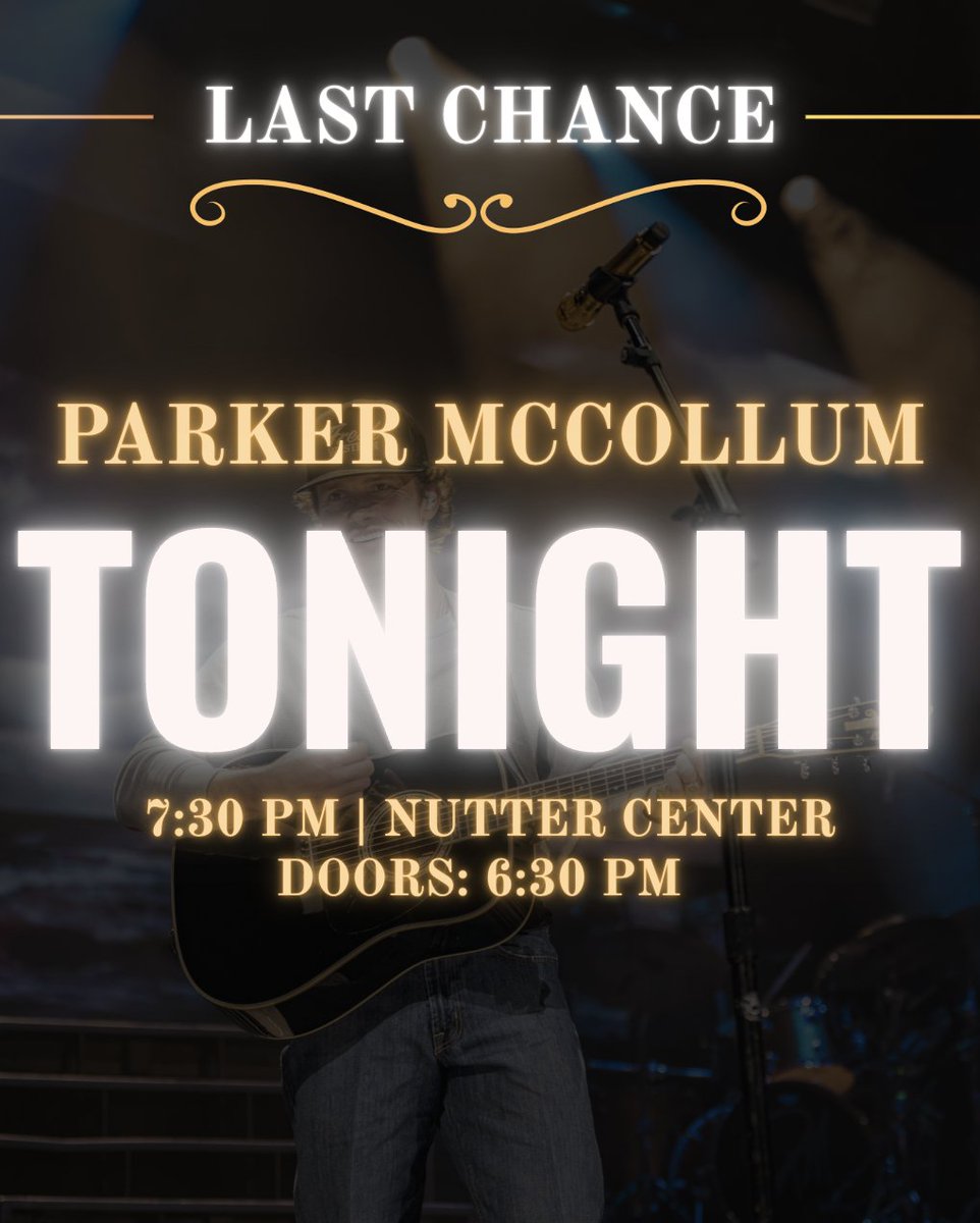 nuttercenter's tweet photo. Parker McCollum hits our stage TODAY! Now is your LAST CHANCE to get tickets before the show! Don't miss out on hours of country concert fun. We can't wait to see you there!

Visit the link in our bio to purchase tickets!🎟️ https://t.co/MfrtSLqLh3