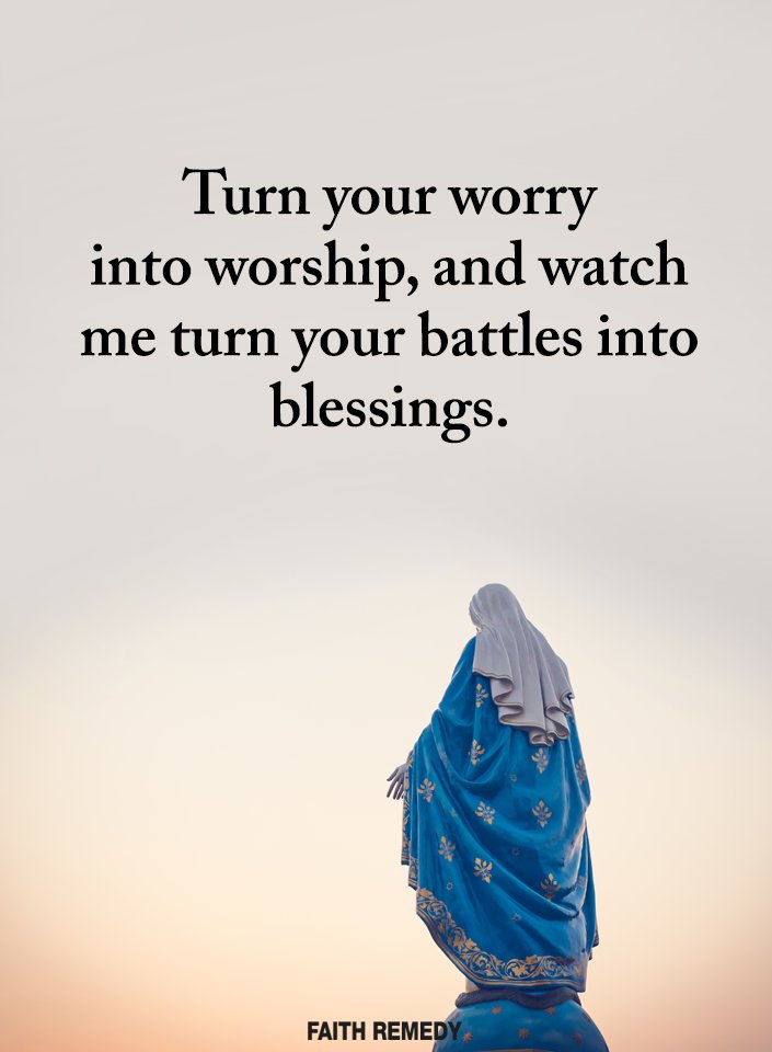 Faith_Remedy's tweet photo. Turn your worry into worship, and watch me turn your battles into blessings. ❤️🎚️ https://t.co/YSb41ExZAT