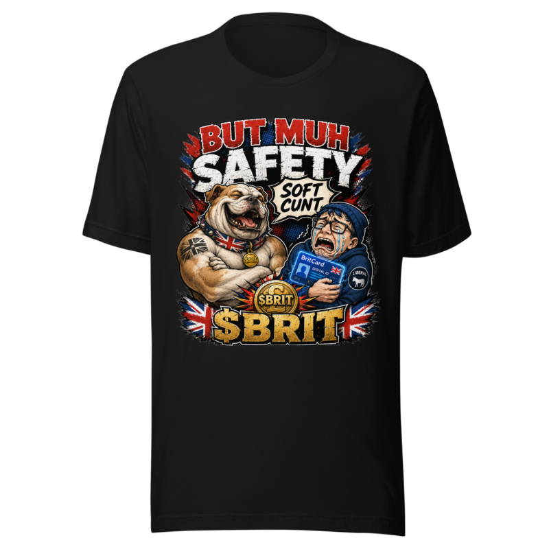 BritCardMeme's tweet photo. Look, some of us still reckon there's merit in saying no to the lot of it. The Butmuhsafety T-Shirt comes in Black, Navy, or White—proper gritty, distressed, dead straightforward. We don't fold, we build. https://t.co/wMWZV7qlbW https://t.co/FbUquUCMqa