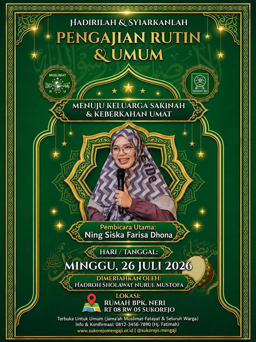 nada_sisca's tweet photo. #pengajian Bareng Ning #siscafarisadhona #fatayat #muslimat   
🎙️=>  Dampit - PENGAJIAN RUTIN &amp; UMUM
🗓️ => minggu,26-juli-2026 jam 14:00
📍=> rumah bpk neri dan bu hj khidijah rt 08 sukorejo srimulyo,, Kec. Dampit, Kabupaten Malang, Jawa Timur 65181 https://t.co/gZbRb5s3LD