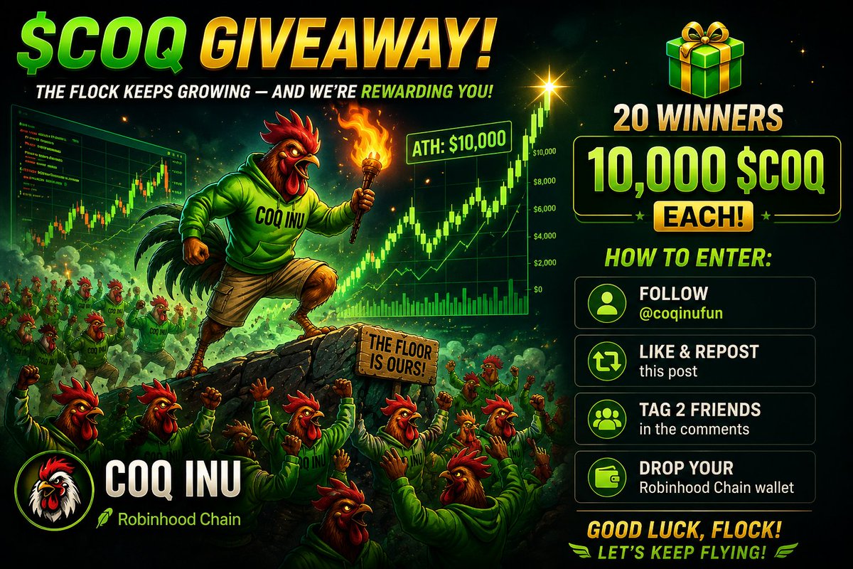 coqinufun's tweet photo. $COQ GIVEAWAY IS LIVE 🚨🚨🐔

The Flock keeps growing, and we’re rewarding the most active supporters.

To enter:
✅ Follow us (@coqinufun)
🔄 Like & Repost
👥 Tag 2 friends
💬 Drop your Robinhood Chain wallet

20 winners will each receive 10,000 $COQ.

Let’s spread the word 🫵😎

https://t.co/v0IB8Um9nR