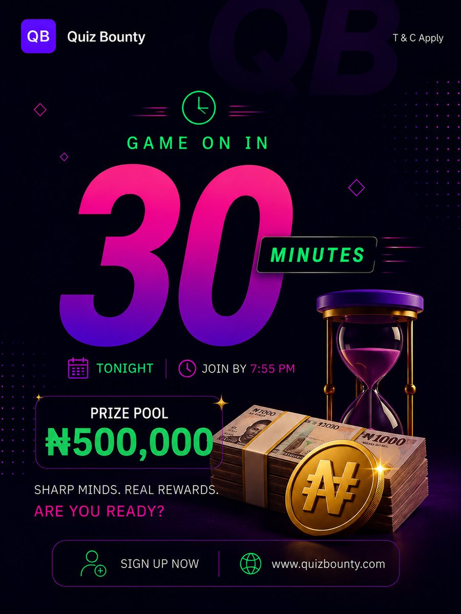 QuizBounty's tweet photo. ⏳ 30 minutes to go!

This is your final “don’t say nobody told you” reminder. 😏

🪙 Prize Pool: ₦500,000

If you’re still scrolling, you’re cutting it close.

👥 Get your squad.
🎟️ Get your tokens.
🕢 Join by 7:55 PM. https://t.co/ZzwdZlGfVk
