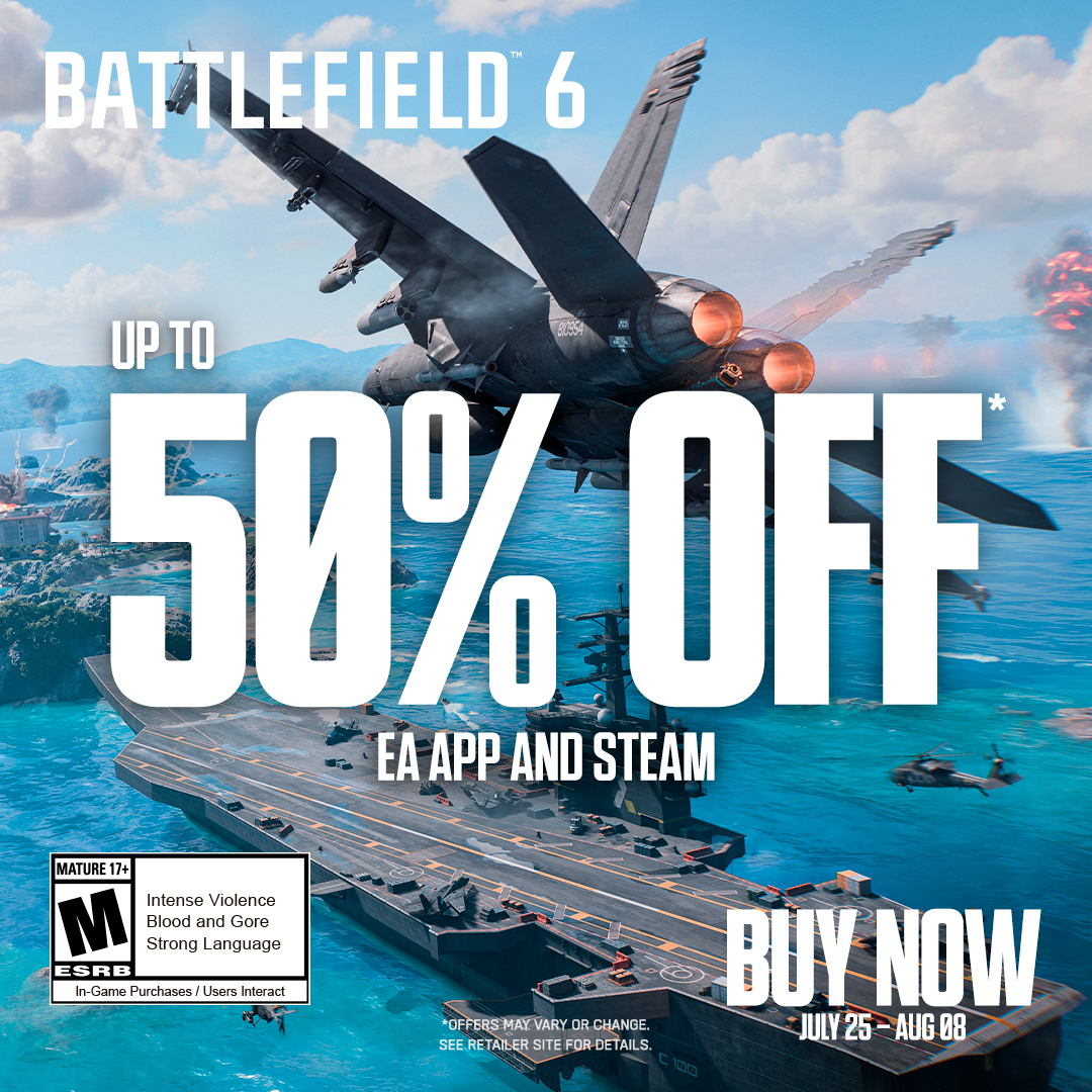 Battlefield's tweet photo. Up to 50% OFF on EA App and Steam. Offer ends August 8.
