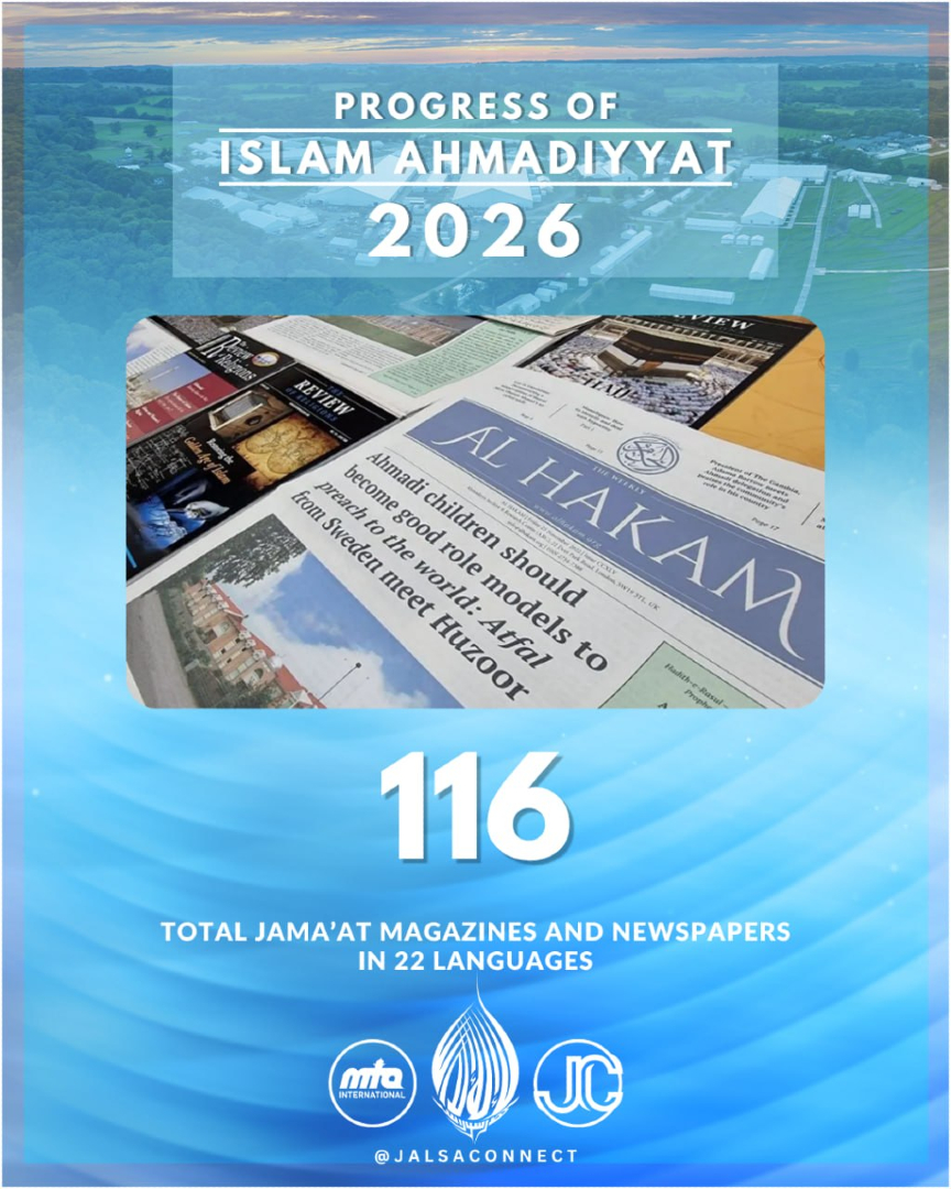 muslimtv's tweet photo. One Message, Many Voices 🌍

By the grace of Allah, the Jama'at now publishes 116 magazines and newspapers in 22 languages, continuing to spread the message of Islam Ahmadiyyat across the world.

(Saturday Afternoon Address, Jalsa Salana UK 2026)
#JalsaConnect #MTAI #JalsaUK2026 https://t.co/jWekitGJmn