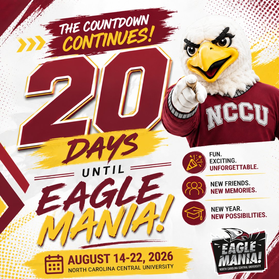 NCCULife's tweet photo. #NCCUCommunity | The countdown continues! 20 DAYS UNTIL #EagleMania26!

In just 20 days, we'll kick off the academic year with fun events, new connections, unforgettable memories, and plenty of Eagle pride.

📅 Aug. 14–22, 2026

#NCCULife #WeAreNCCU #EaglePride #EagleMania26 https://t.co/O1M0fzwI9T